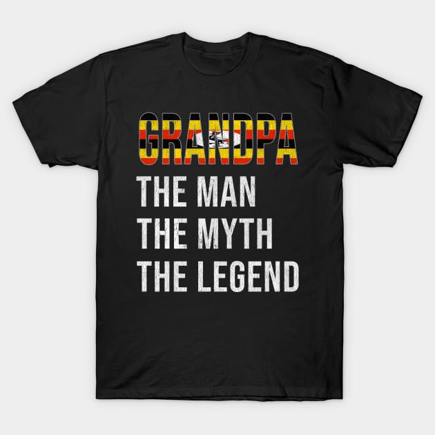 Grand Father Ugandan Grandpa The Man The Myth The Legend - Gift for Ugandan Dad With Roots From  Uganda T-Shirt by Country Flags